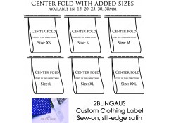 Centerfold with size XS-XXL, Black print, Sew-on Clothing label, Slit-edge Satin